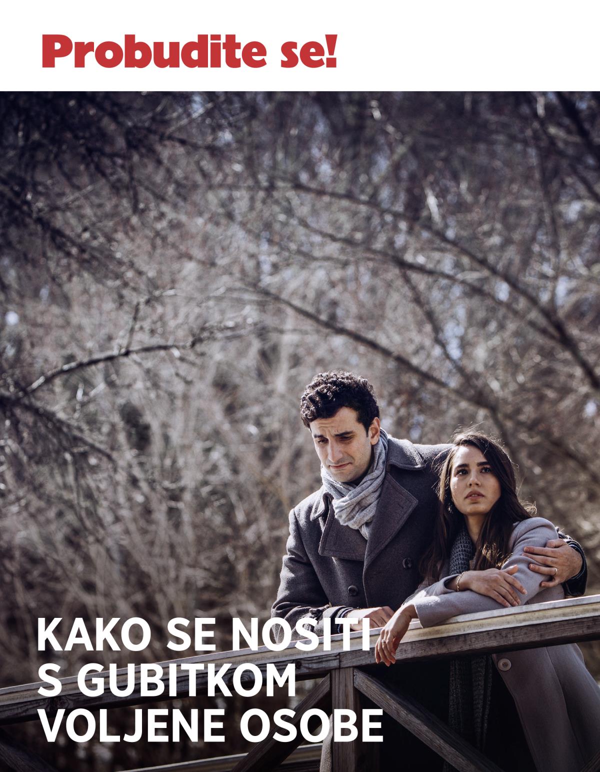 Probudite se! Br. 3/2018. | Kako se nositi s gubitkom voljene osobe