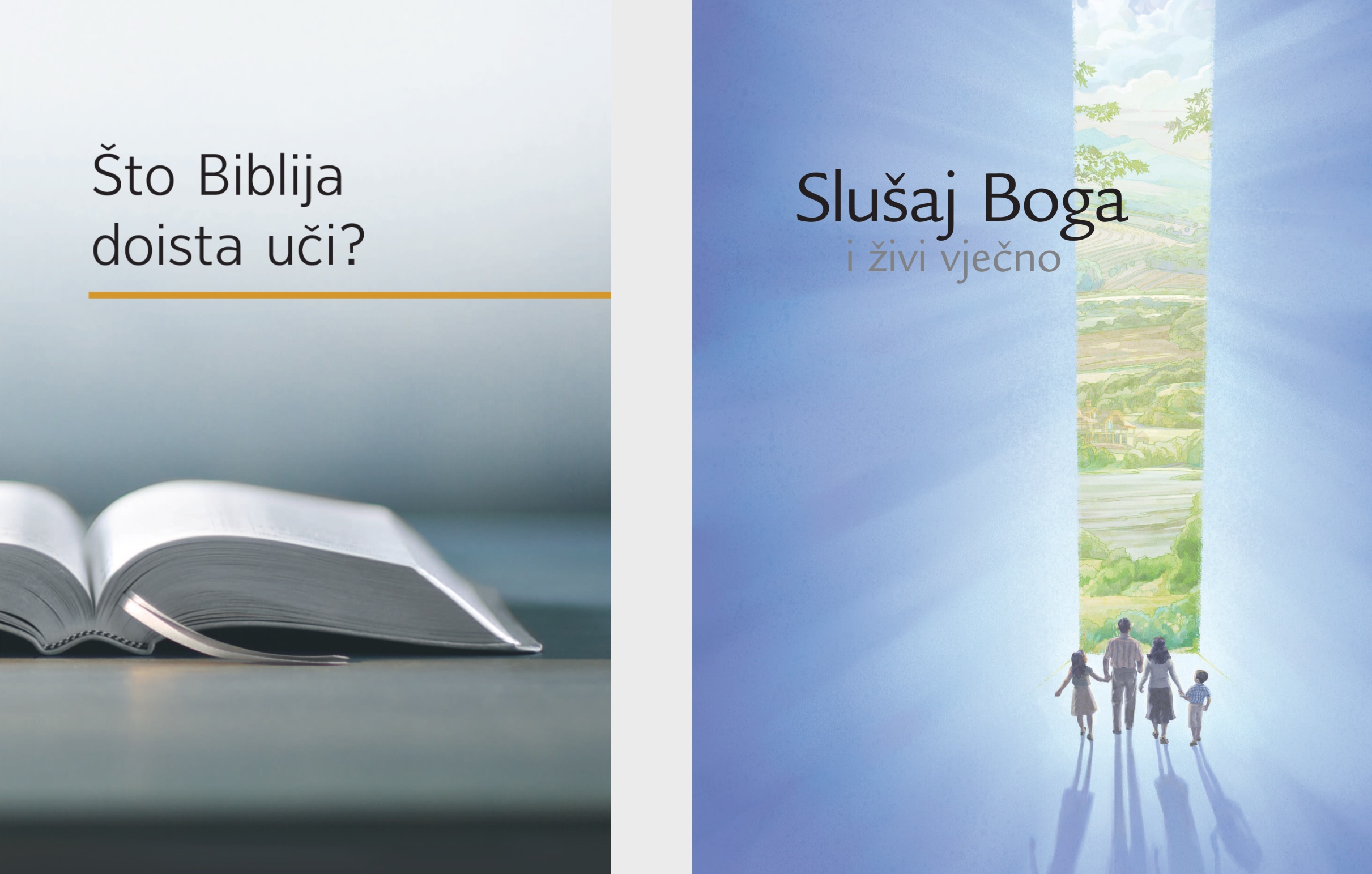 Knjiga “Što Biblija doista uči?” i brošura “Slušaj Boga i živi vječno”