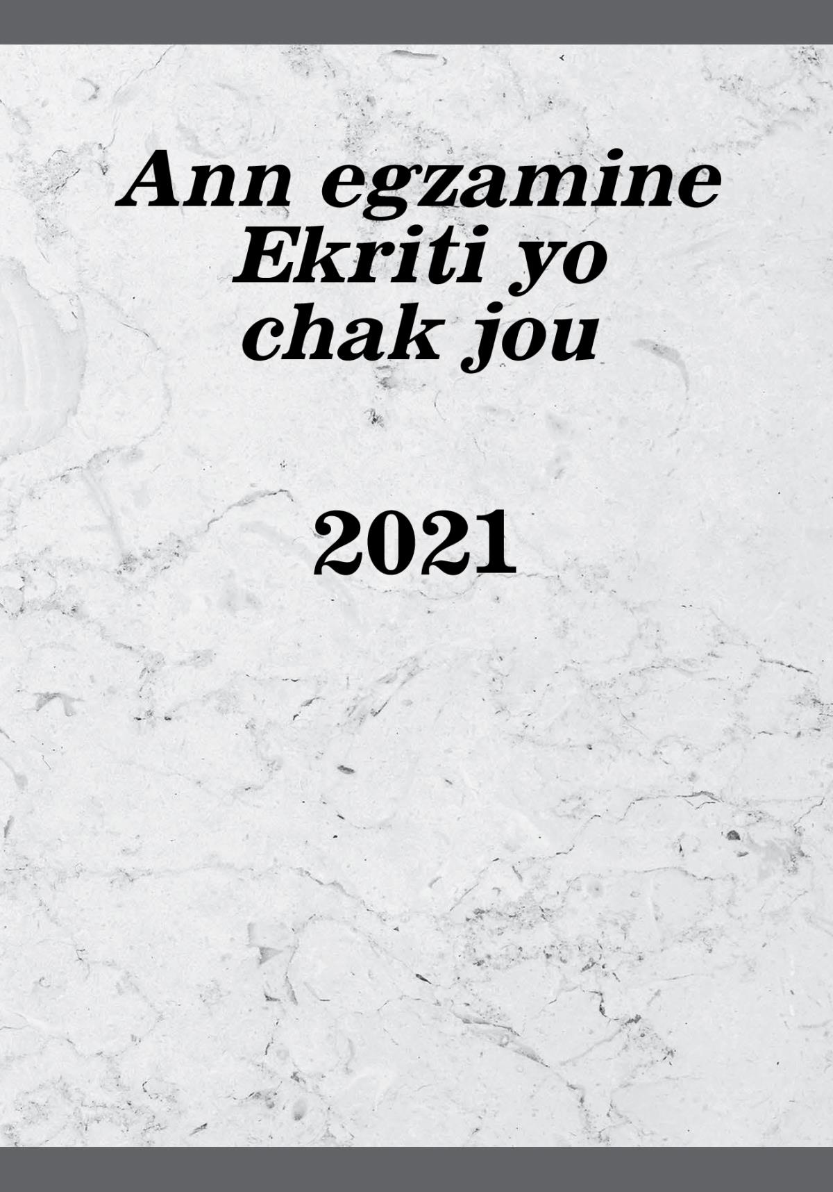 Ann egzamine Ekriti yo chak jou — 2021