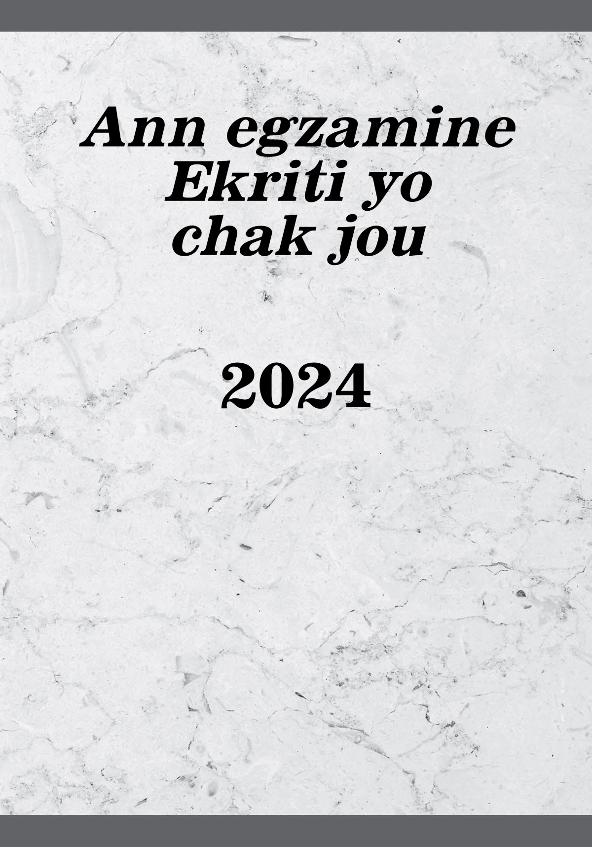 Ann egzamine Ekriti yo chak jou — 2024