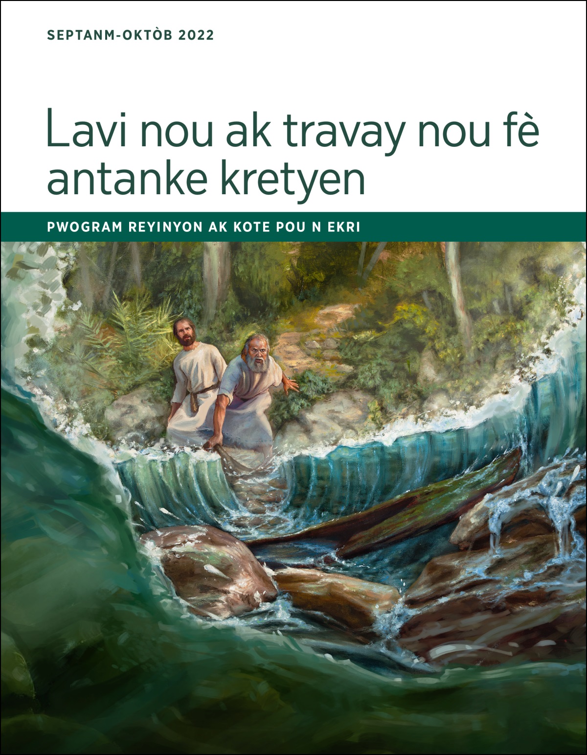 Pwogram reyinyon Lavi nou ak travay nou fè, septanm-oktòb 2022.