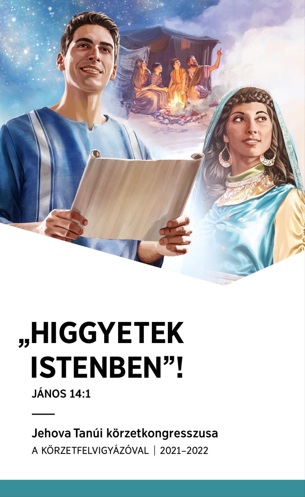 Körzetkongresszusi program (a körzetfelvigyázóval) 2021–2022