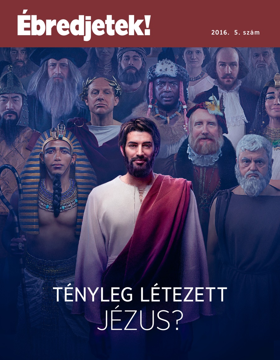 Ébredjetek! folyóirat, 2016. 5. szám | Tényleg létezett Jézus?