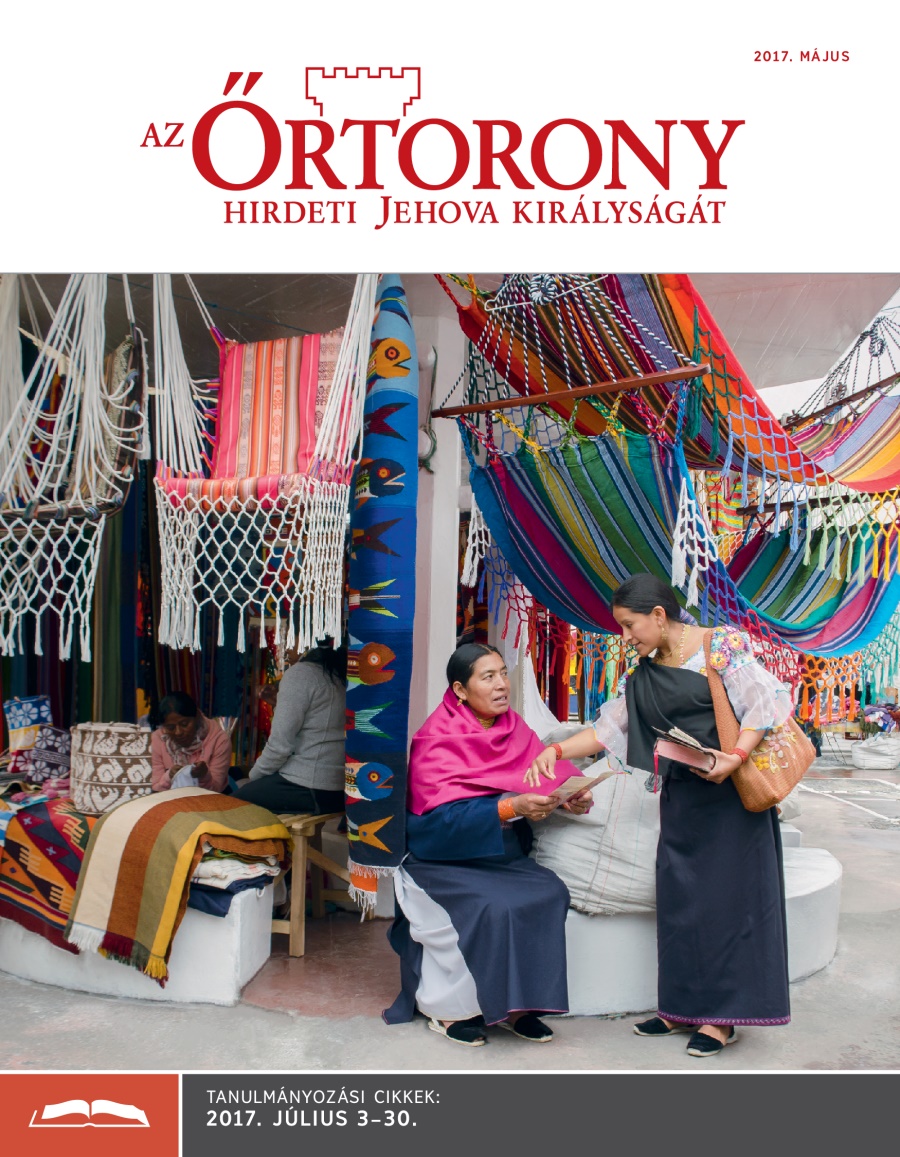 Őrtorony – Tanulmányozásra szánt kiadás, 2017. május