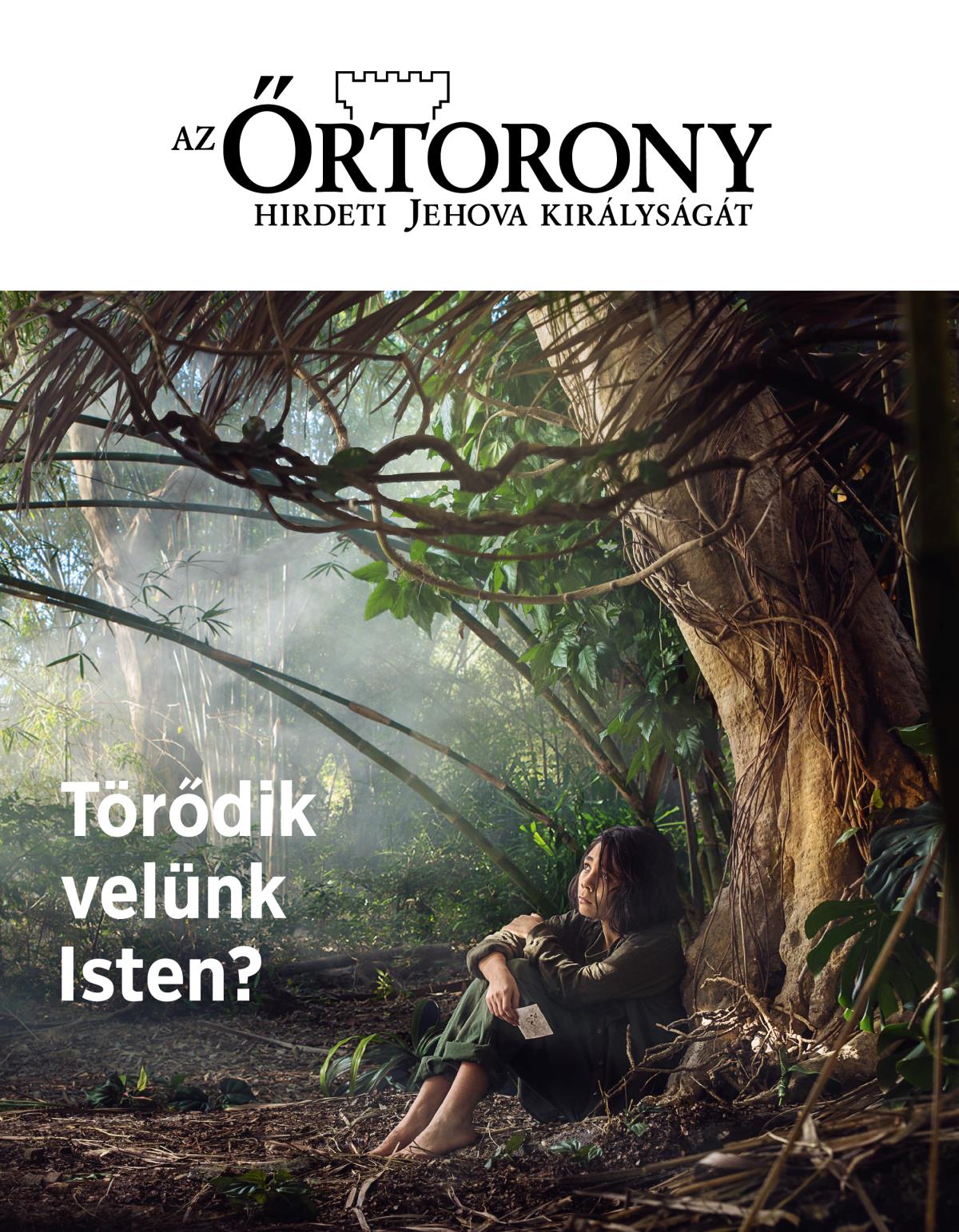 Őrtorony folyóirat, 2018. 3. szám | Törődik velünk Isten?