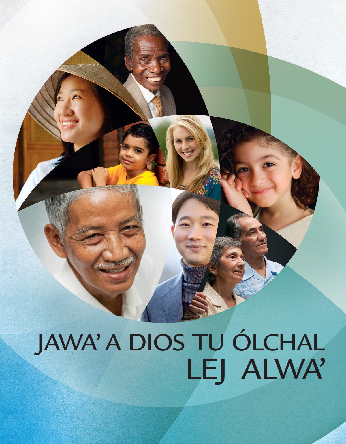 An folleto Jawaʼ a Dios tu ólchal lej alwaʼ.