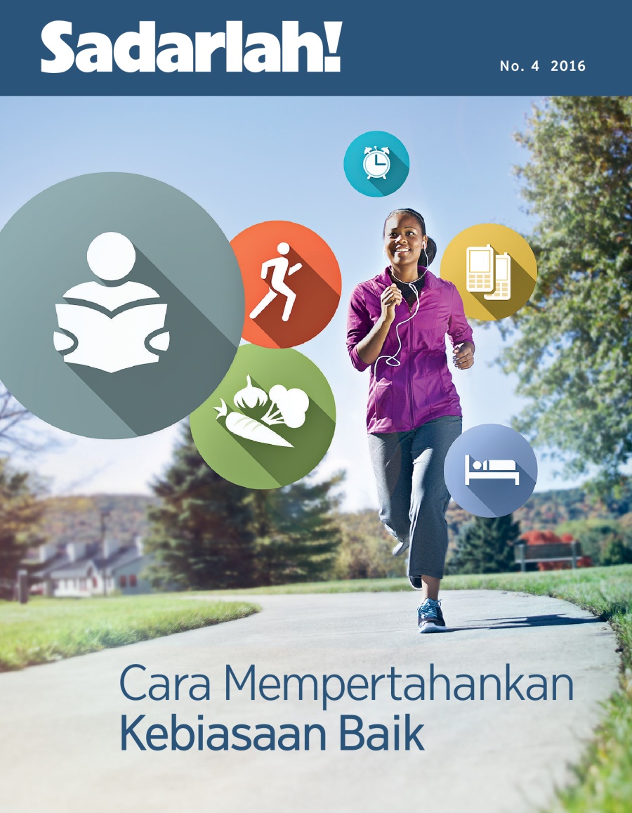 Majalah Sadarlah!, No. 4 2016 | Cara Mempertahankan Kebiasaan