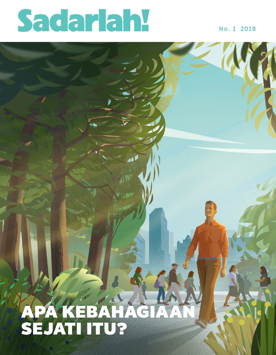 Sadarlah! No. 1 2018 | Apa Kebahagiaan Sejati Itu?
