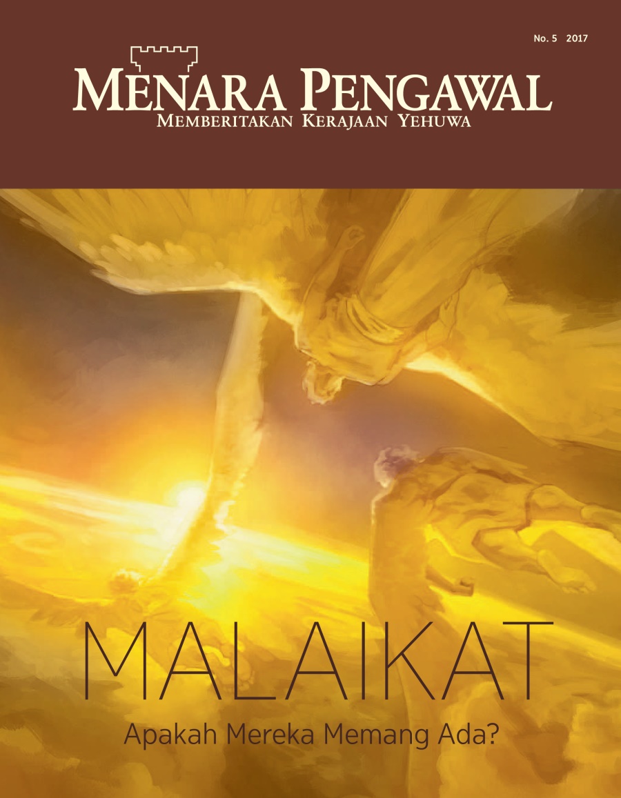 Menara Pengawal No. 5 2017 | Malaikat—Apakah Mereka Memang Ada?