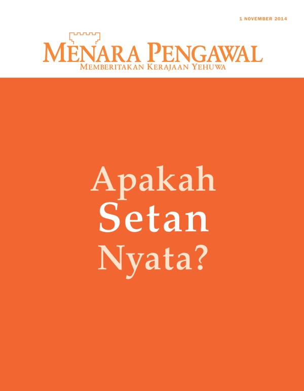 Sampul Majalah Menara Pengawal, November 2014 | Apakah Setan Nyata?