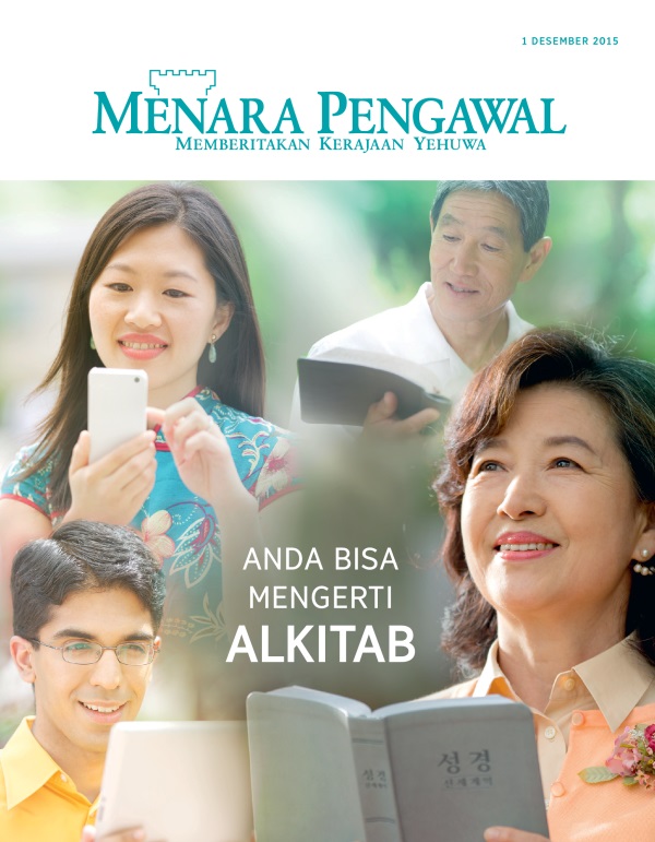 Sampul Majalah Menara Pengawal, Desember 2015 | Anda Bisa Mengerti Alkitab