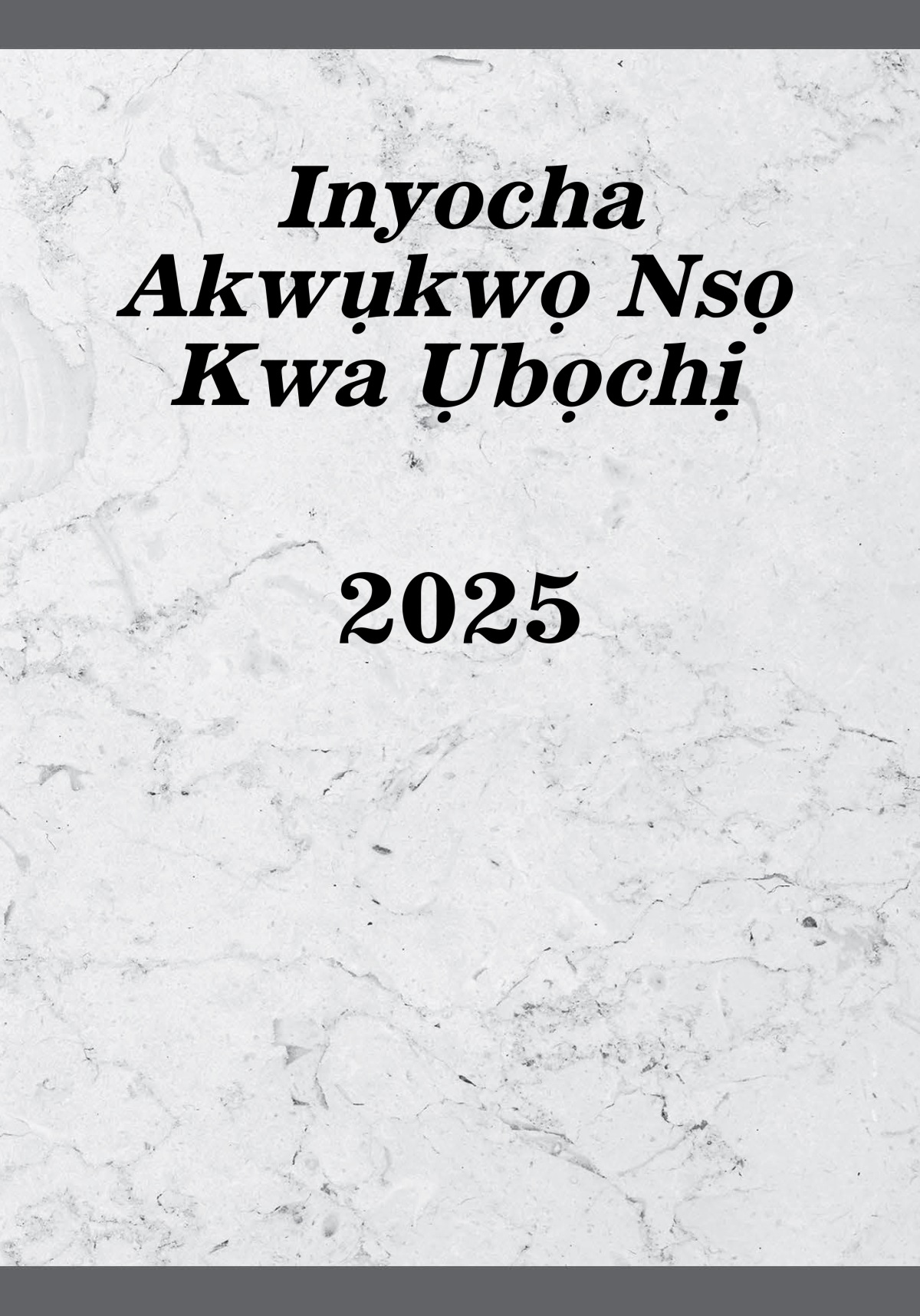 Inyocha Akwụkwọ Nsọ Kwa Ụbọchị​—2025