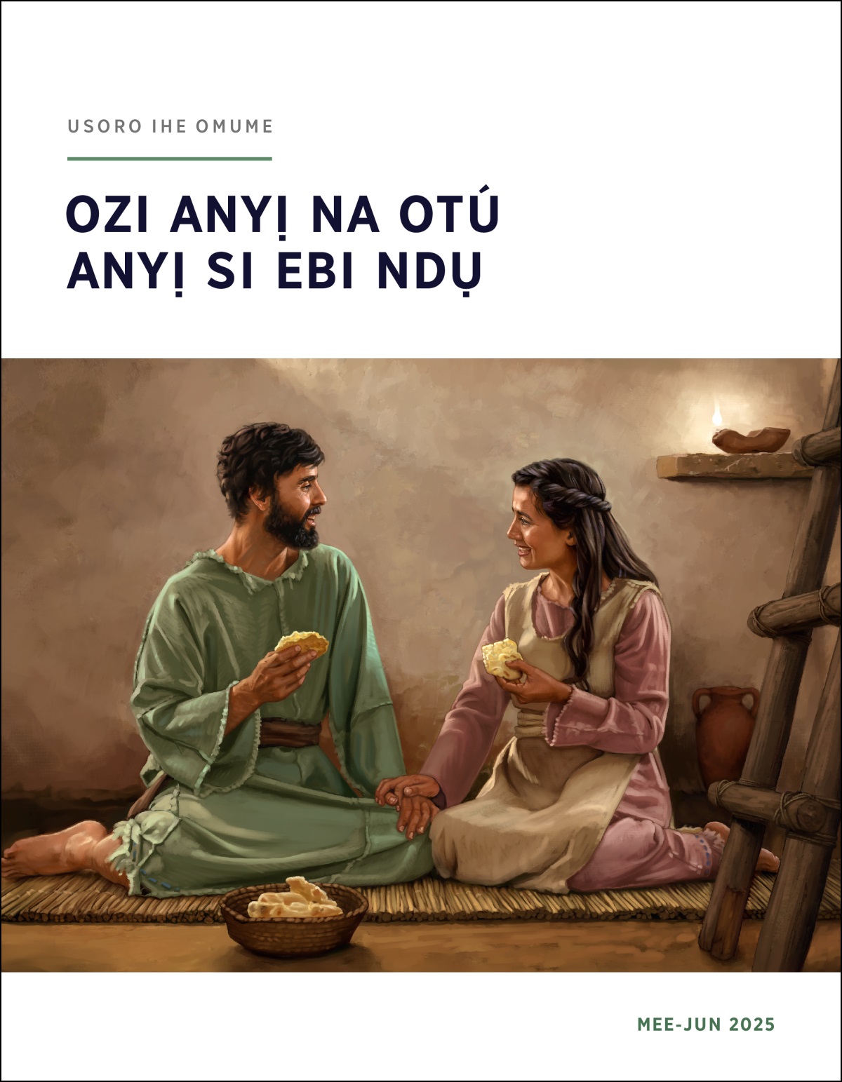 Ebe di na nwunye ji obi ụtọ na-ata achịcha n’obere ụlọ ha n’Izrel oge ochie.