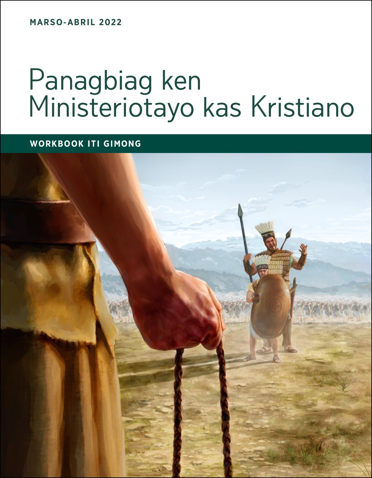 Ni Goliat a nataytayag ngem iti paraawit iti kalasagna ken karkaritenna ni David iti paggugubatan.