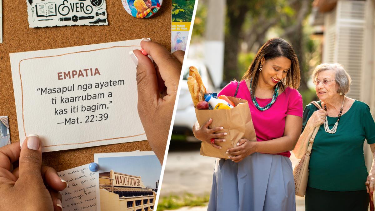 Collage: 1. Ikabkabil ti maysa a sister iti board ti card a nangisuratanna iti “empatia” ken ti sasao ti Mateo 22:39. 2. Aw-awiten ti sister ti paper bag a napno iti grinoseri ti maysa a baket a sister.