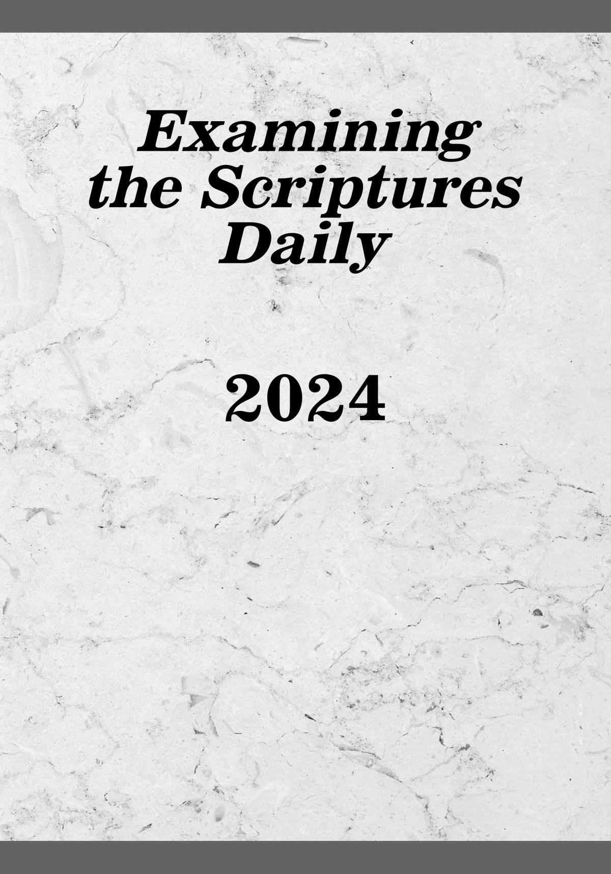 Examining the Scriptures Daily​—2024