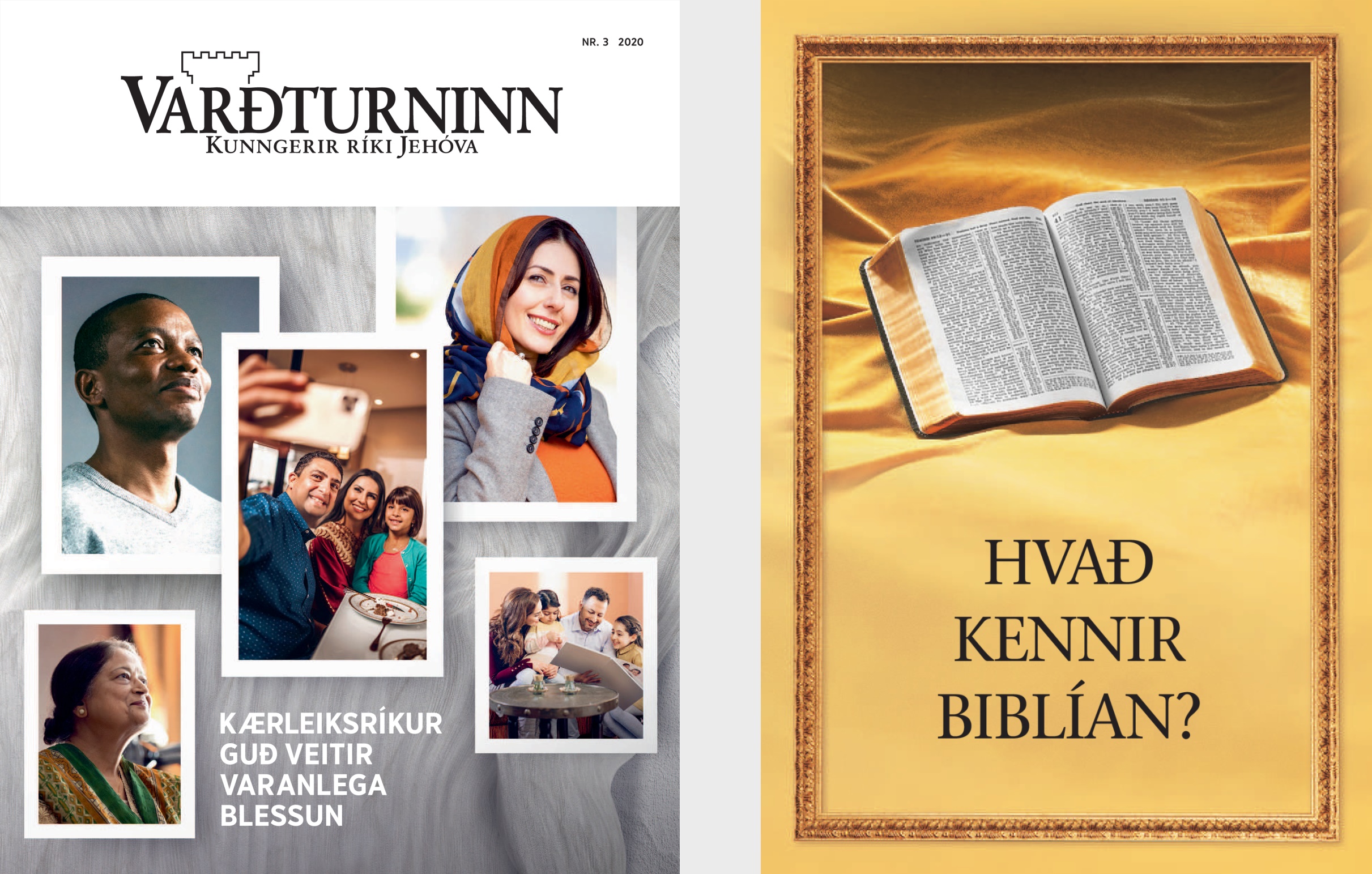 Bókin ,Hvað kennir Biblían?‘ og ,Varðturninn‘ Nr. 3 2020.