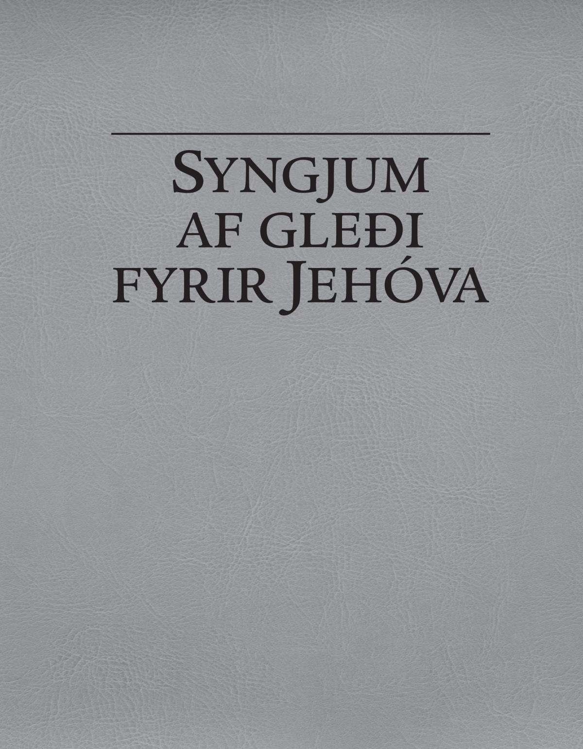 Syngjum af gleði fyrir Jehóva