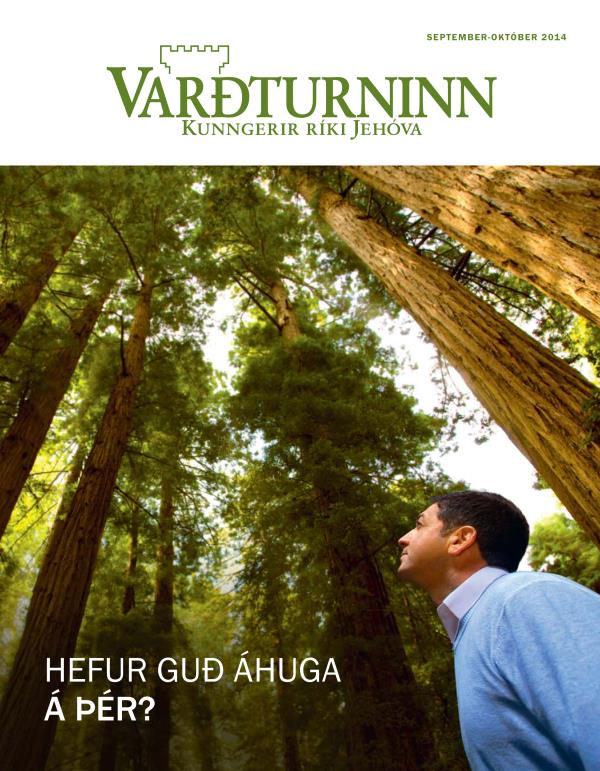 Forsíða tímaritsins Varðturninn september-október 2014 | Hefur Guð áhuga á þér?