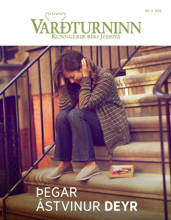 Tímaritið Varðturninn, Nr. 3 2016 | Þegar ástvinur deyr