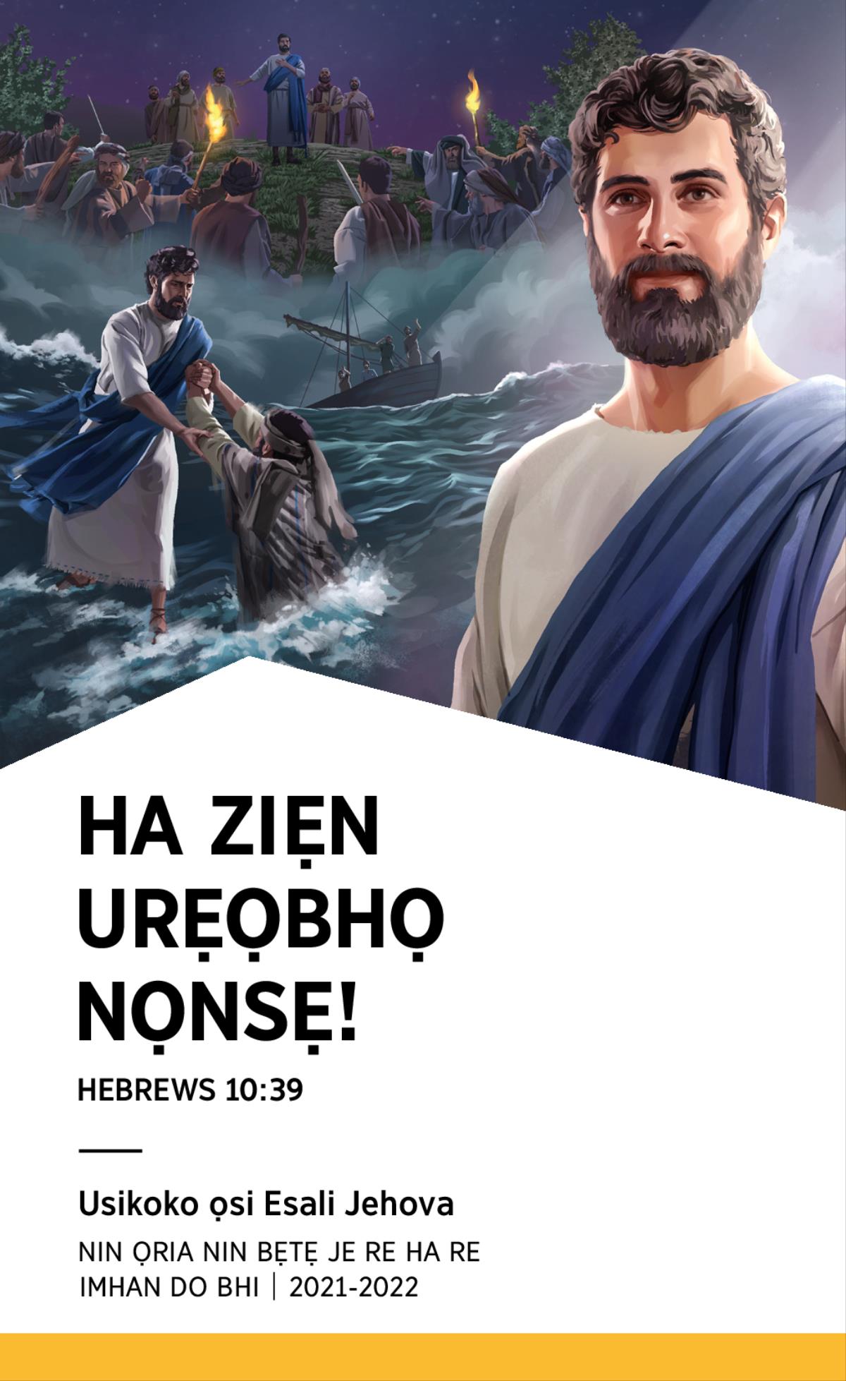 Emhanmhan ọsi Usikoko ọsi Esali Jehova Nin Ọria Nin Bẹtẹ Je Re Ha Re Imhan Do bhi 2021-2022.