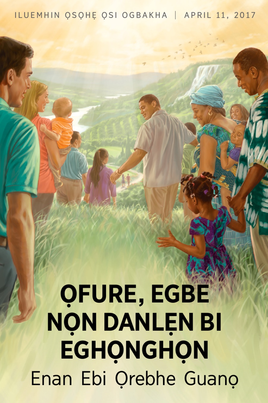 Ebe nanrẹ tie ẹbho vae bhi ayere ọsi uyumhin nọnsi Jesu bhi 2017