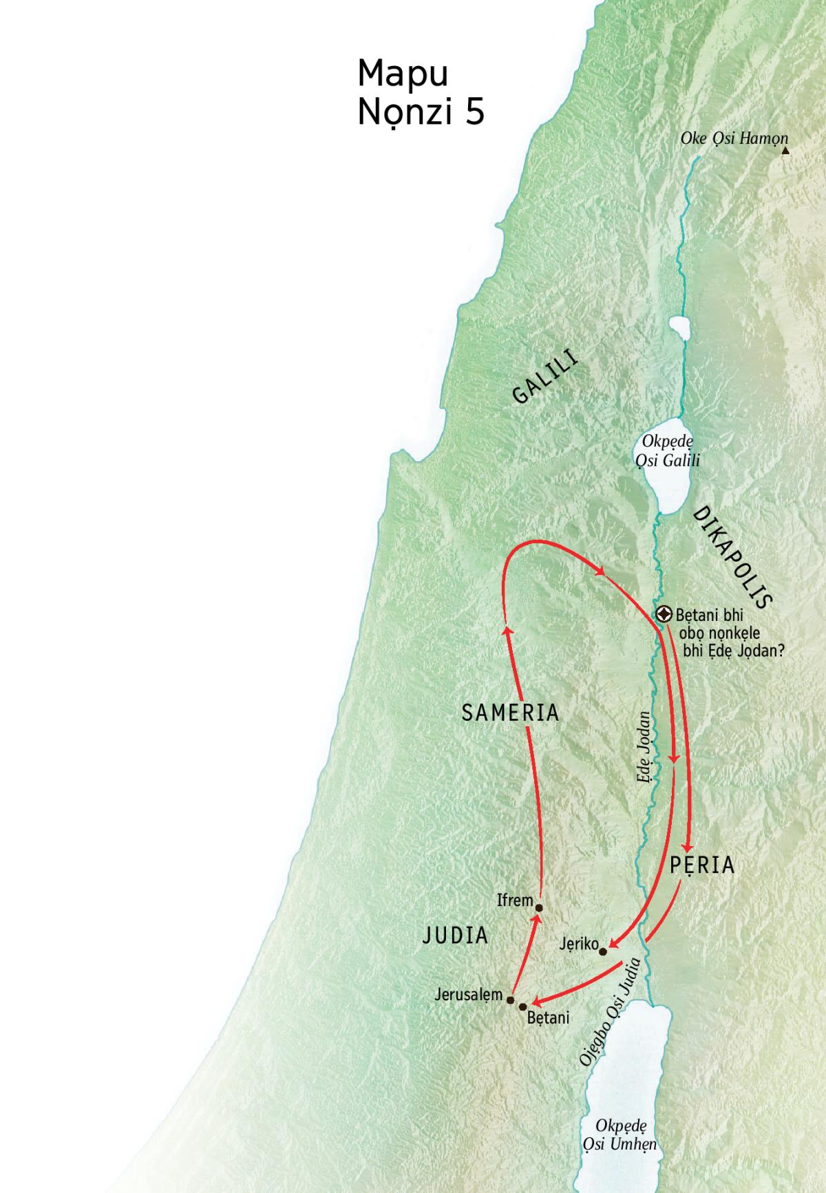 Mapu nọn rẹman ije kẹkẹ nin Jesu da lu iwẹnna oga. Bẹtani, Jẹriko bi Pẹria deba