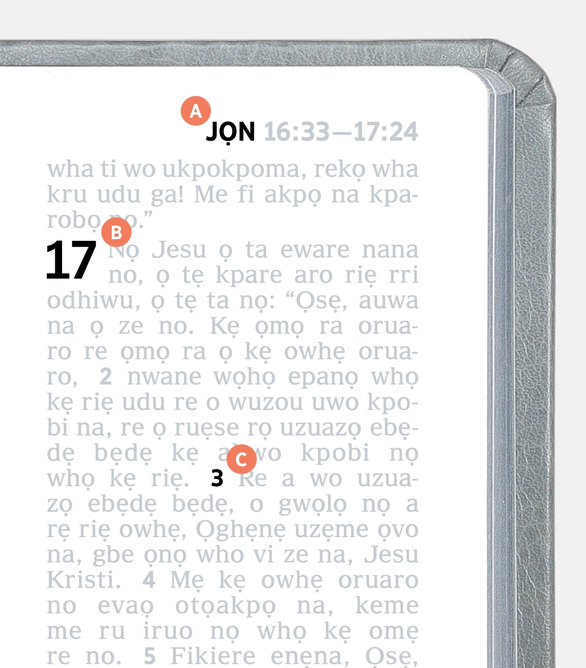 A, B, gbe C nọ i bi dhesẹ eware nọ e rrọ ẹwẹ-obe jọ evaọ Ebaibol na.