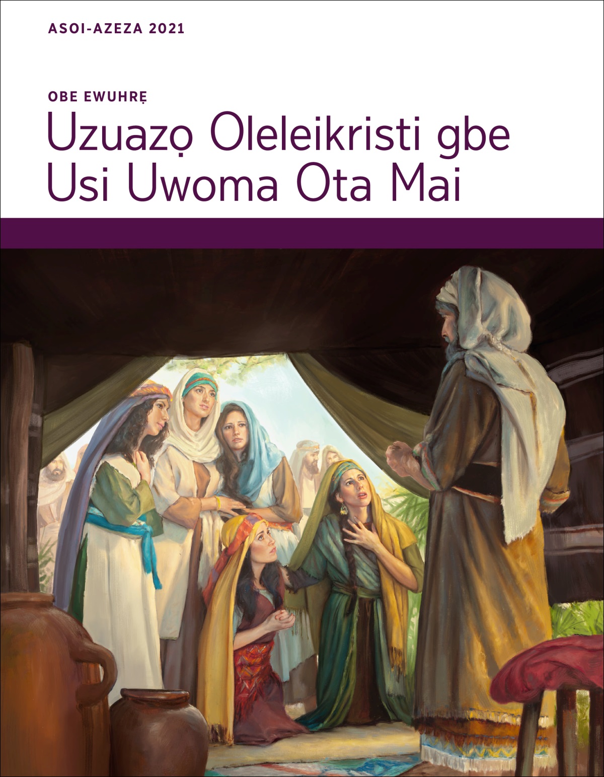 Obe Ewuhrẹ Uzuazọ Oleleikristi gbe Usi Uwoma Ota Mai, Asoi-Azeza 2021.