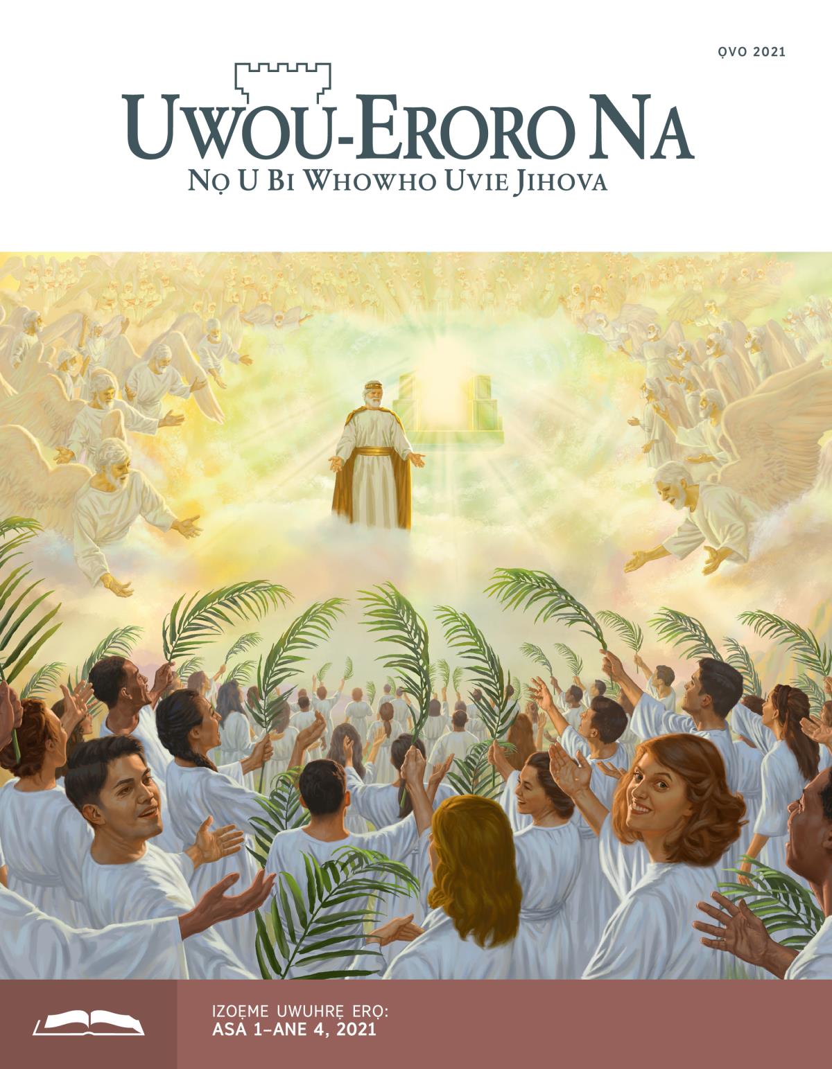 Uvitha Uwuhrẹ orọ Uwou-Eroro Na, Ọvo 2021.