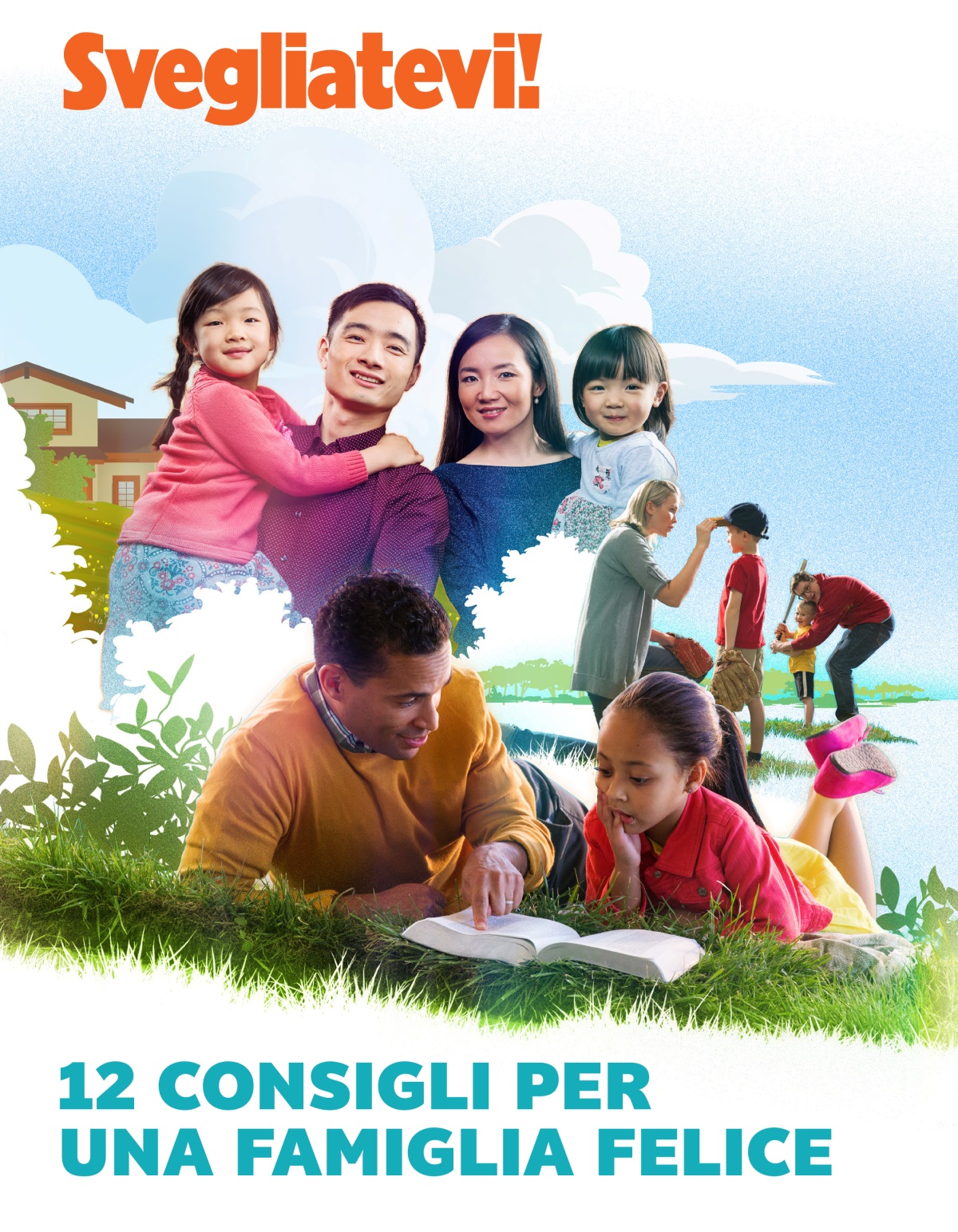 Svegliatevi!, n. 2 2018 | 12 consigli per una famiglia felice