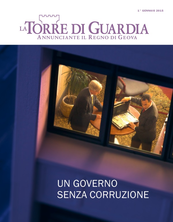Copertina della rivista Torre di Guardia, gennaio 2015 | Un governo senza corruzione