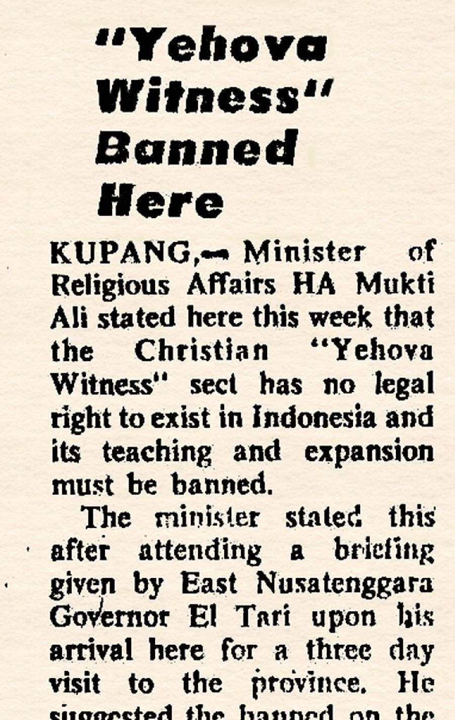 Un giornale annuncia che in Indonesia l’opera dei Testimoni di Geova è stata vietata (dicembre 1976)