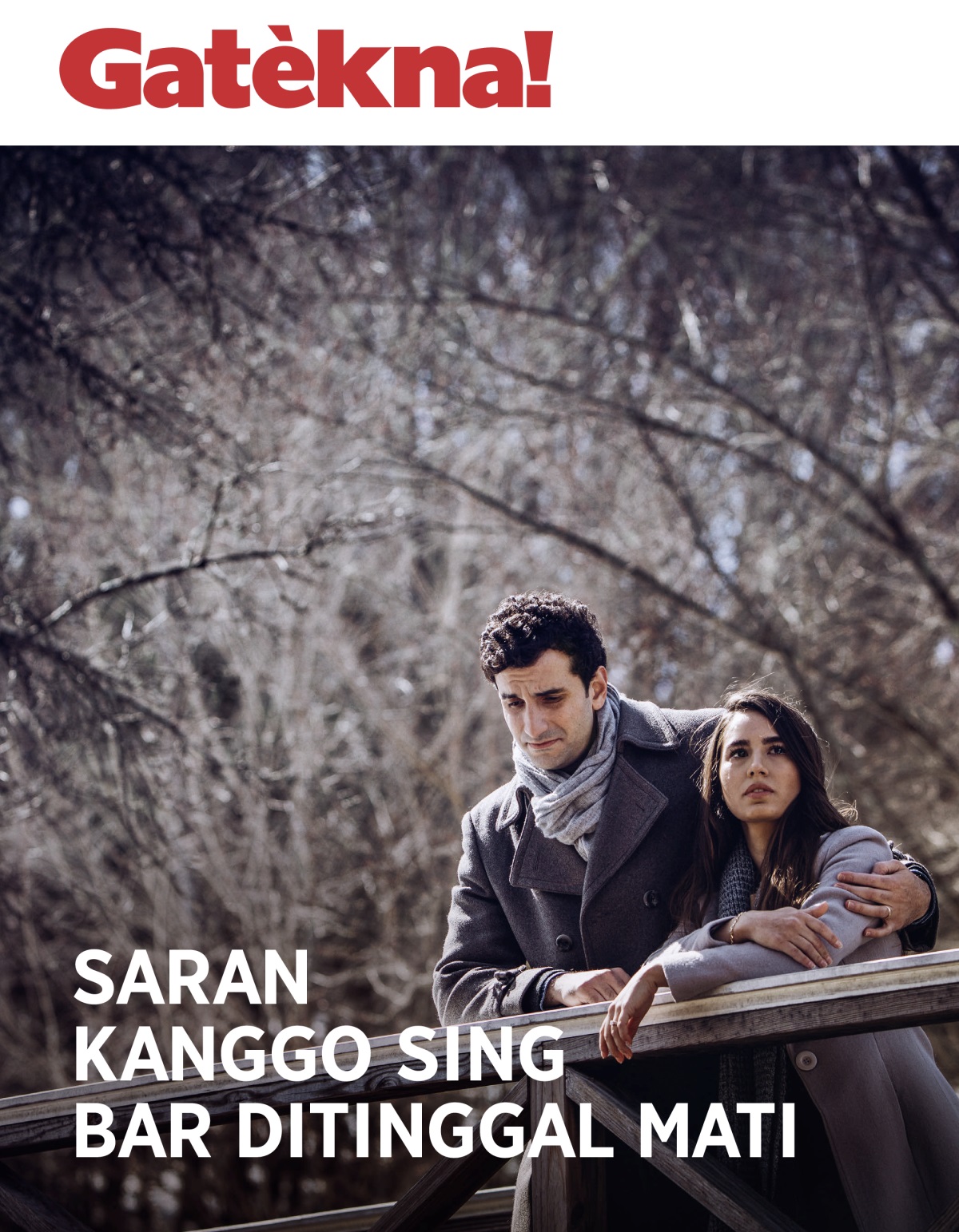 Gatèkna! No. 3 2018 | Saran kanggo sing Bar Ditinggal Mati