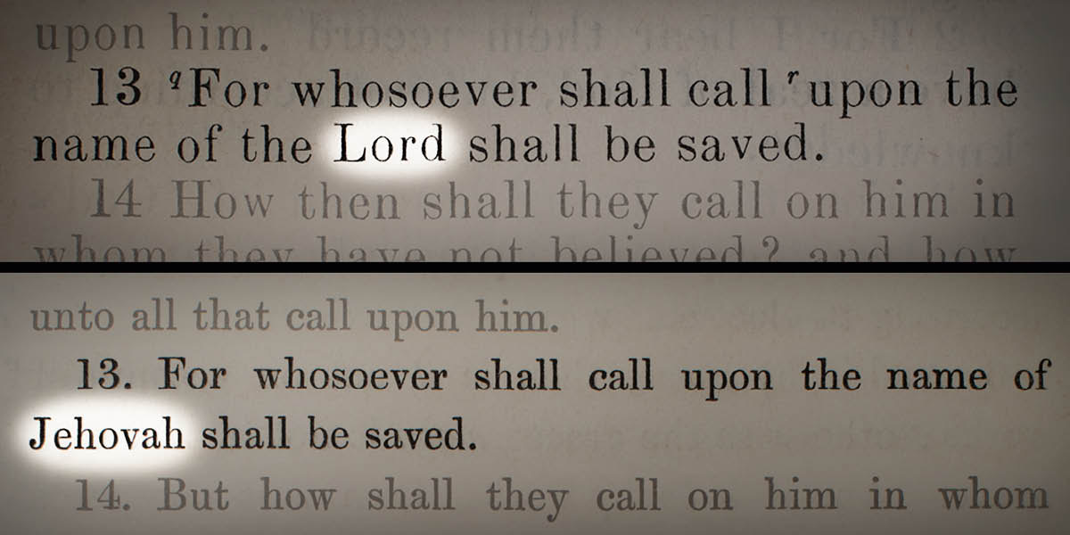 Gambar: Roma 10:13 ing loro terjemahan Alkitab. 1. Ing ”King James Version” nganggo gelar ”Gusti”. 2. Ing terjemahané Parker taun 1864 nganggo jeneng ”Yéhuwah”.