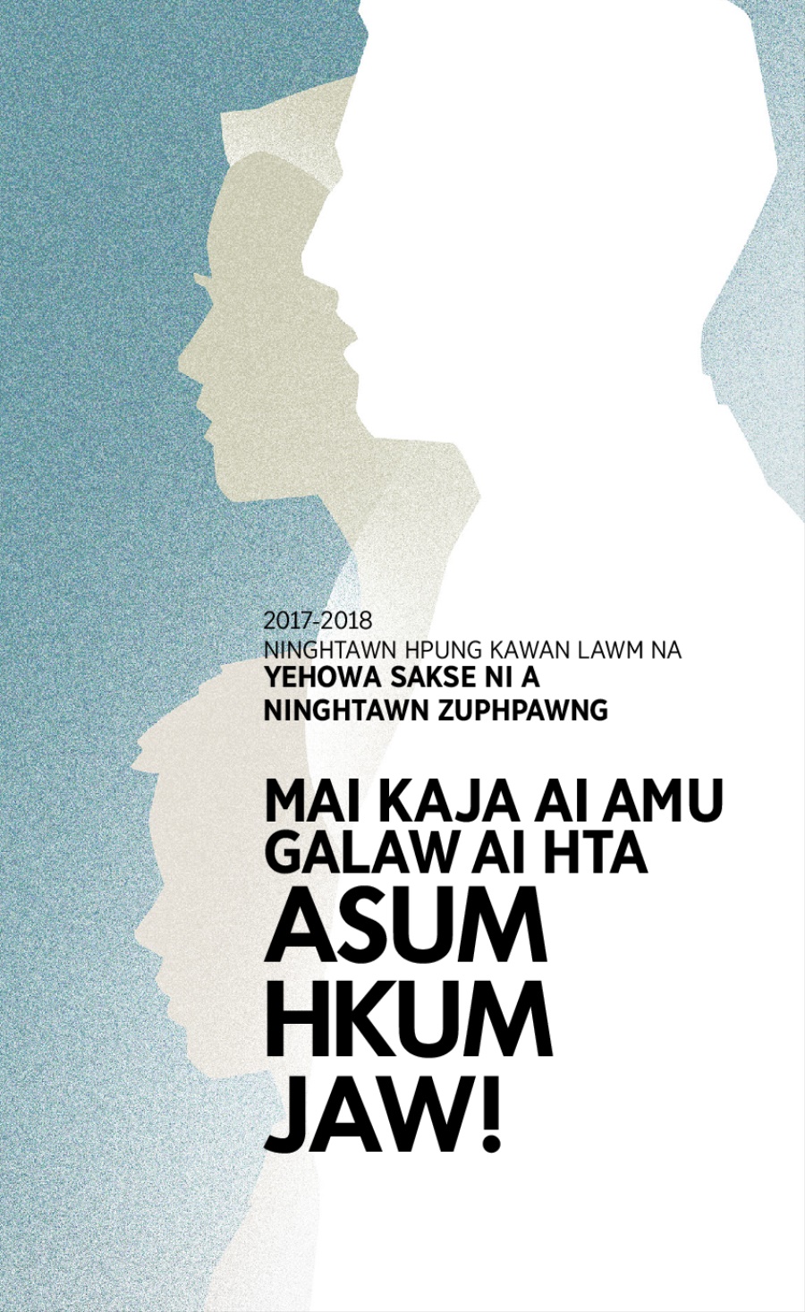 2017-2018 Ninghtawn Zuphpawng lamang​—⁠Ninghtawn Hpung Kawan Lawm Na