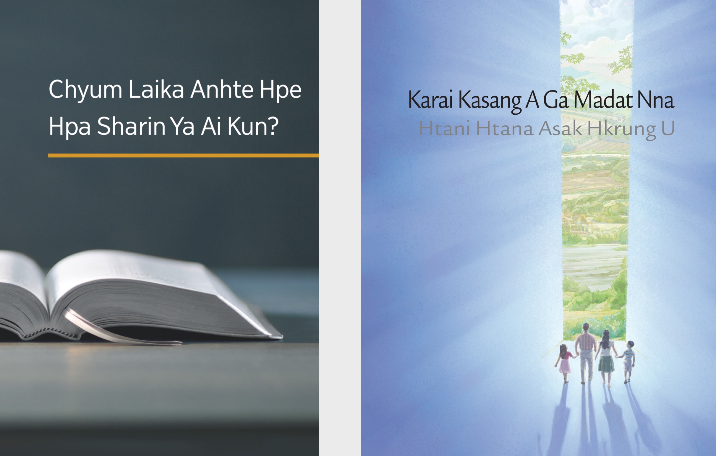 ‘Chyum Laika Anhte Hpe Hpa Sharin Ya Ai Kun?’ laika buk hte ‘Karai Kasang A Ga Madat Nna Htani Htana Asak Hkrung U’ brochure