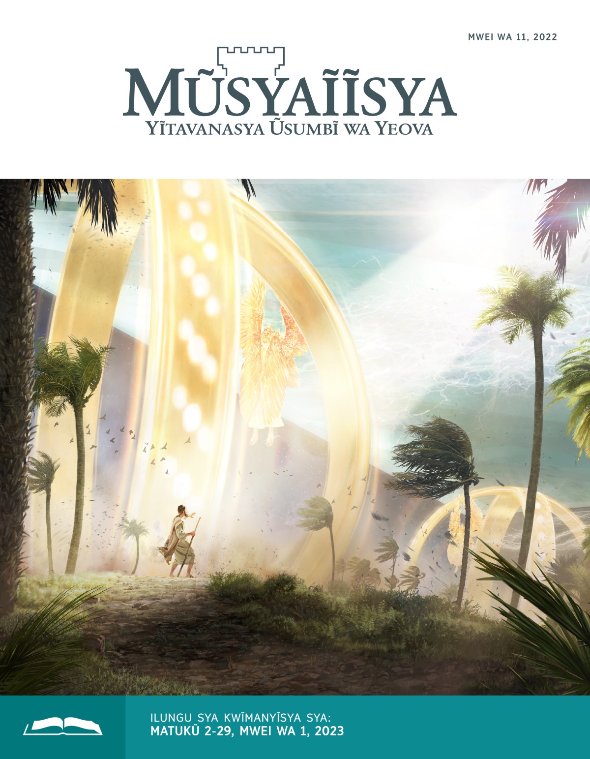 Ĩkaseti ya Mũsyaĩĩsya ya Kwĩmanyĩsya, Mwei wa 11, 2022.