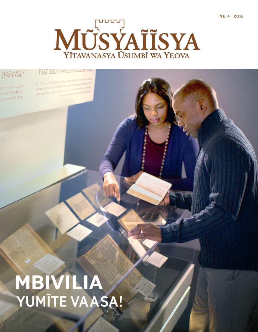 Ĩkaseti ya Mũsyaĩĩsya ya Na. 4, 2016 | Mbivilia Yumĩte Vaasa!