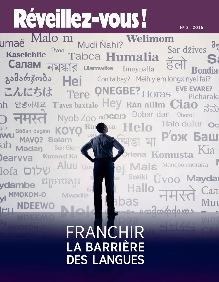 Réveillez-vous! No. 3 2016 | Franchir la barrière des langues