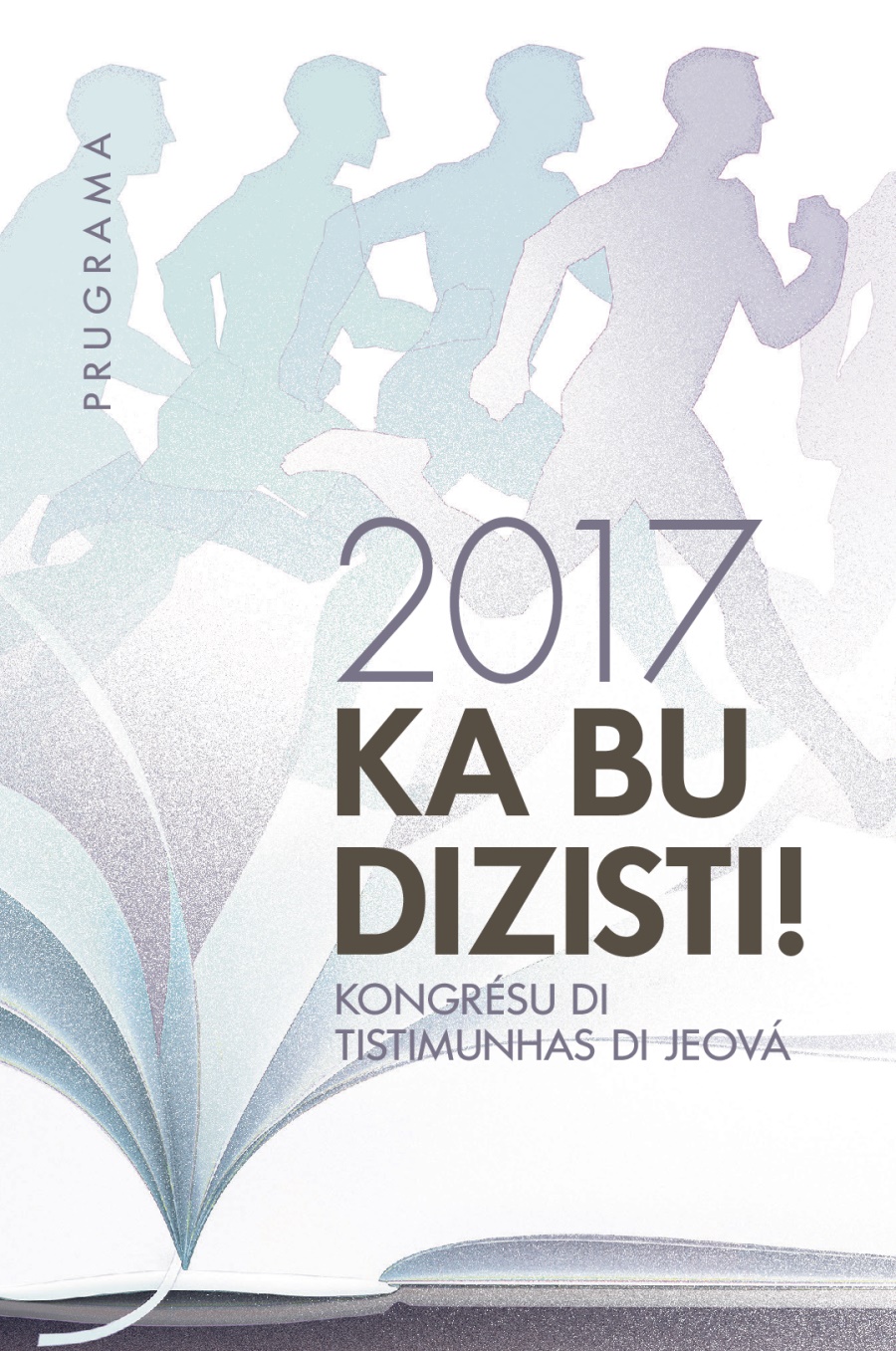 Prugrama pa Kongrésu di Tistimunhas di Jeová di 2017
