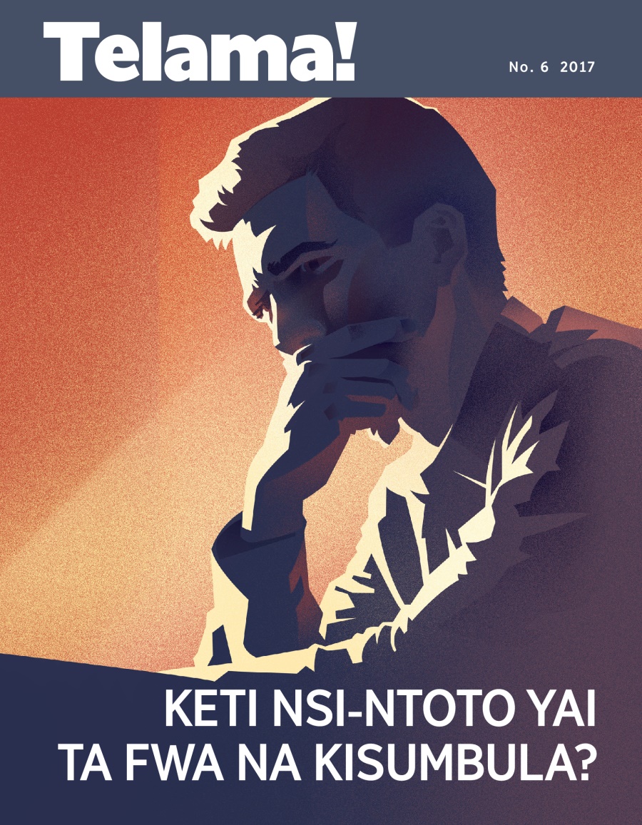 Telama! No. 6 2017 | Keti Nsi-Ntoto Yai Ta Fwa na Kisumbula?