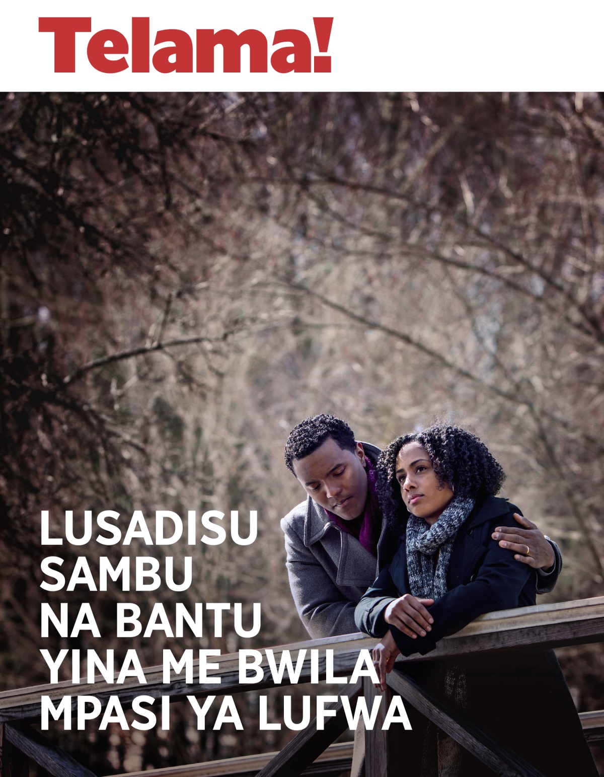 Telama! No. 3 2018 | Lusadisu Sambu na Bantu Yina Me Bwila Mpasi ya Lufwa