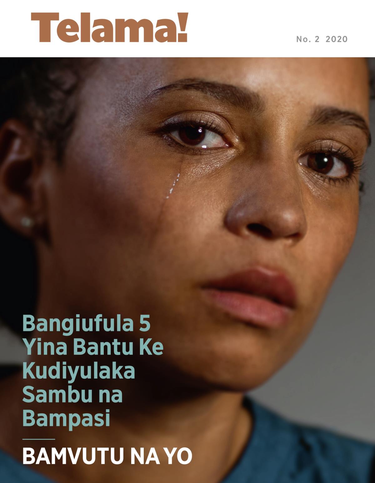 Zulunalu Telama!, No. 2 2020 | 5 Bangiufula 5 Yina Bantu Ke Kudiyulaka Sambu na Bampasi—Bamvutu na Yo.