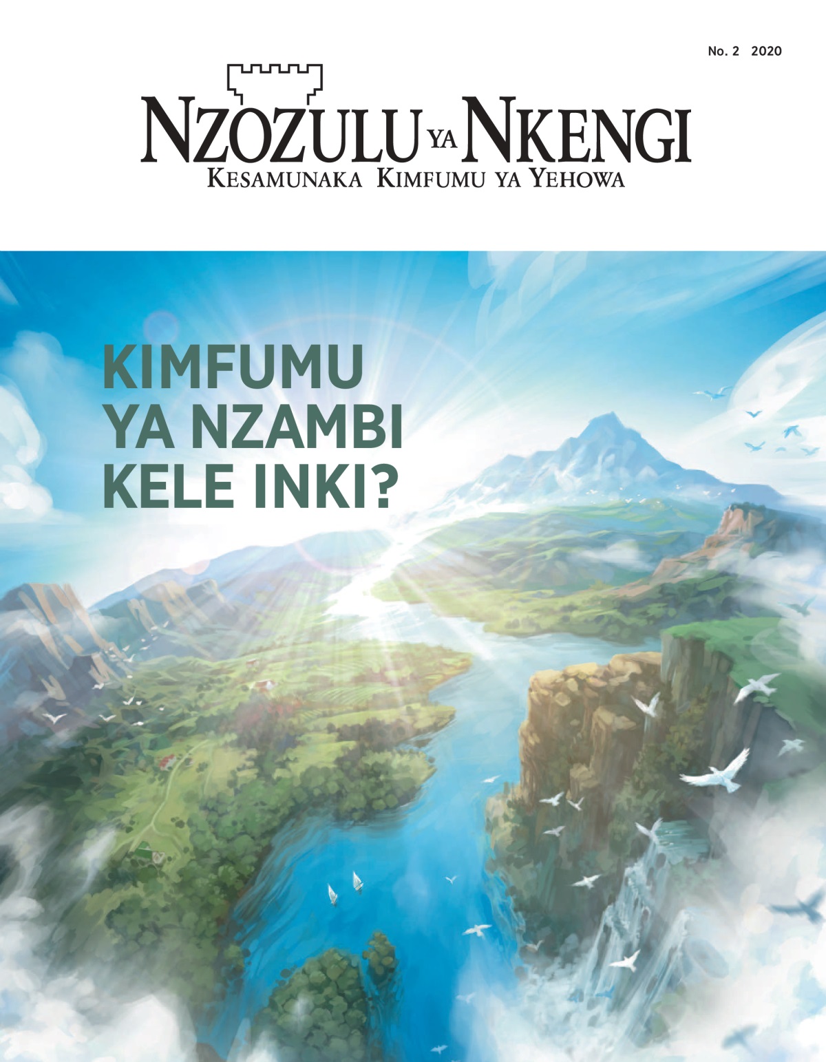 ‘Nzozulu ya Nkengi’ No. 2 2020.