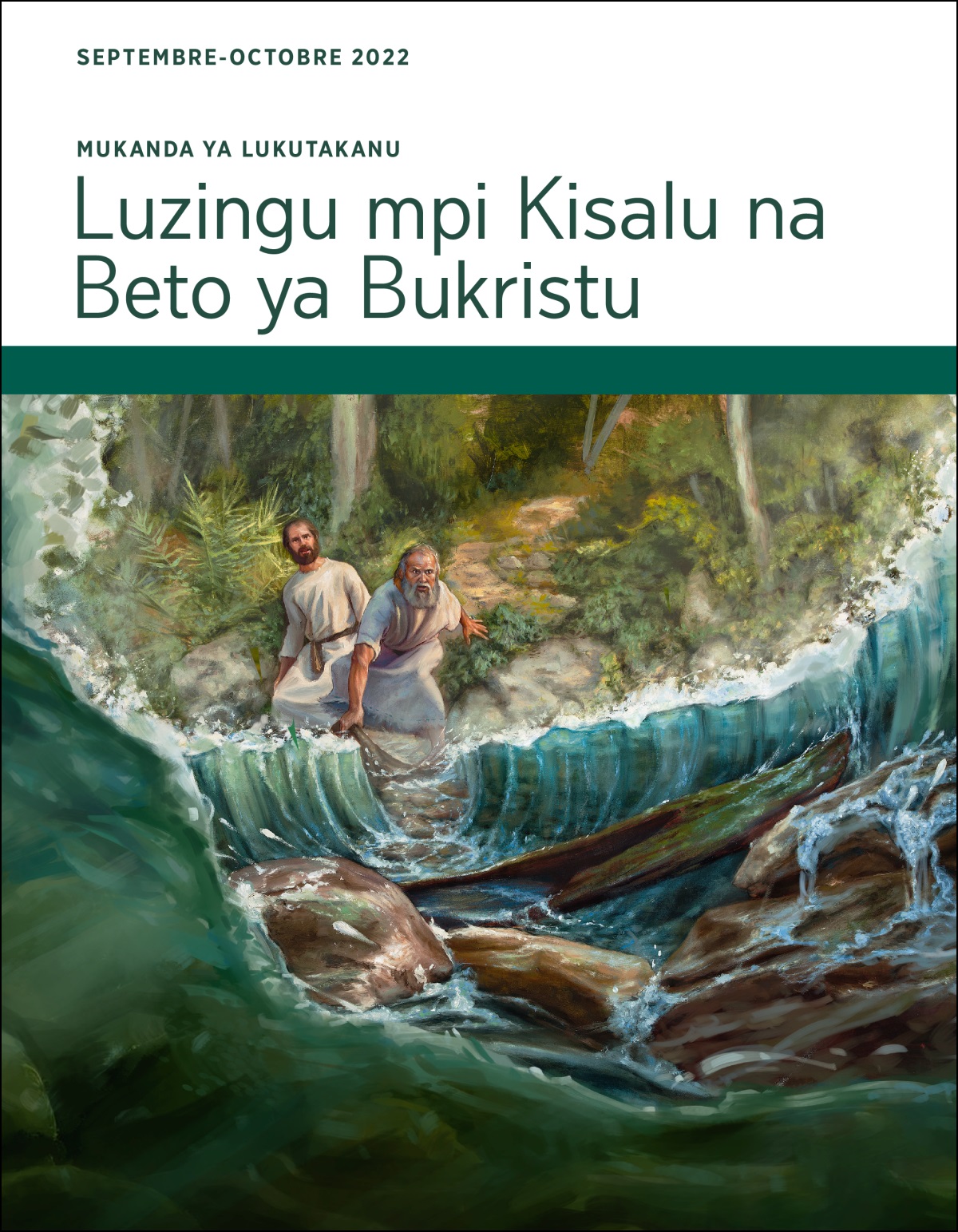Mukanda ya Lukutakanu​—Luzingu mpi Kisalu na Beto ya Bukristu septembre-octobre 2022.