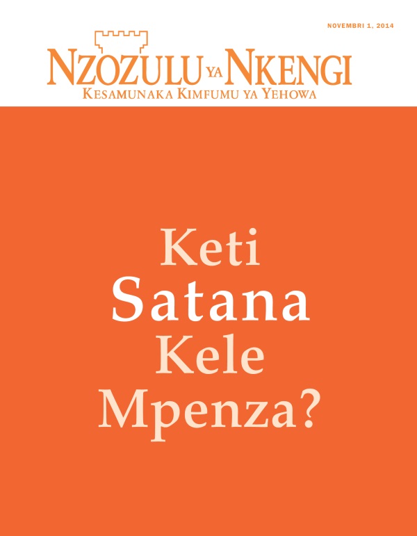 Lutiti ya Zulu ya Zulunalu Nzozulu ya Nkengi, Novembri 2014 | Keti Satana Kele Mpenza?
