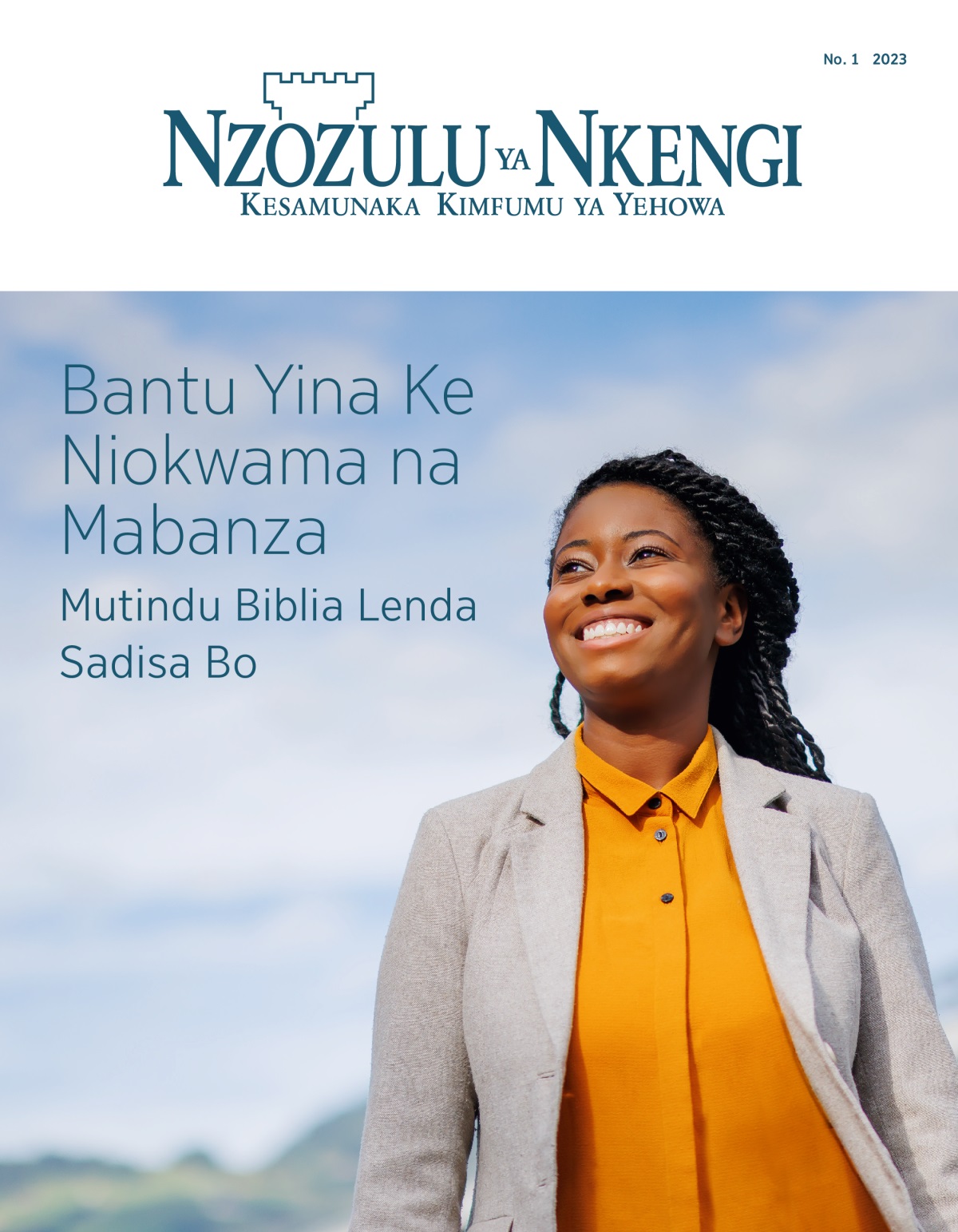 Zulunalu Nzozulu ya Nkengi, No. 1 2023 | Bantu Yina Ke Niokwama na Mabanza​—Mutindu Biblia Lenda Sadisa Bo.