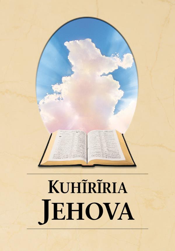 Ibuku rĩa “Kuhĩrĩria Jehova.” Bibilia ĩhumbũrĩtio na ũtheri wa riũa ũmũrĩkĩte matu.