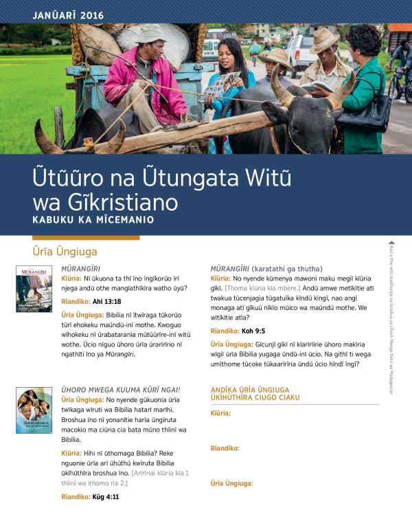Ũtũũro na Ũtungata Witũ wa Gĩkristiano—Kabuku ka Mũcemanio, Januarĩ 2016